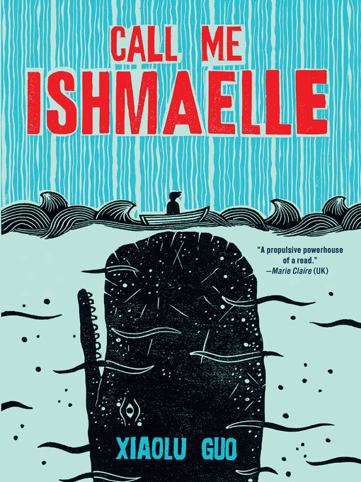 Title details for Call Me Ishmaelle by Xiaolu Guo - Wait list